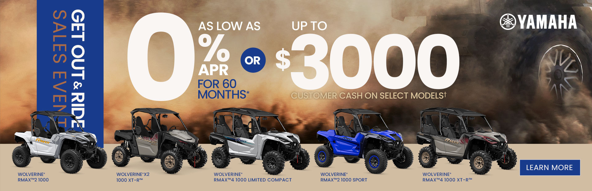 up to 1500 customer cash on select models during the get out and ride sales event
